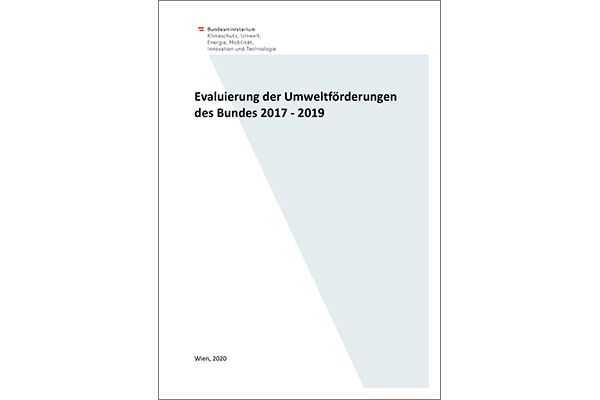 Titelblatt "Evaluierung der Umweltförderungen des Bundes 2017 - 2019"
