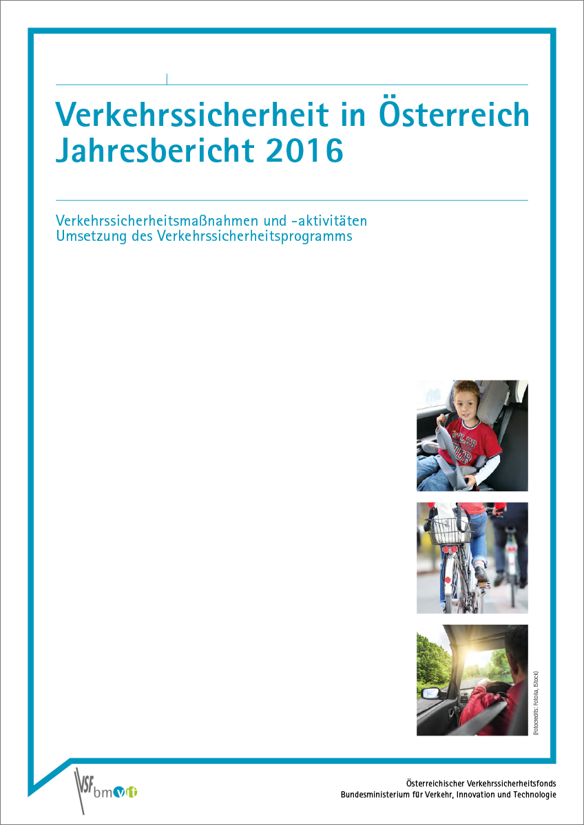 Titelblatt zum Jahresbericht 2016 Verkehrssicherheit in Österreich