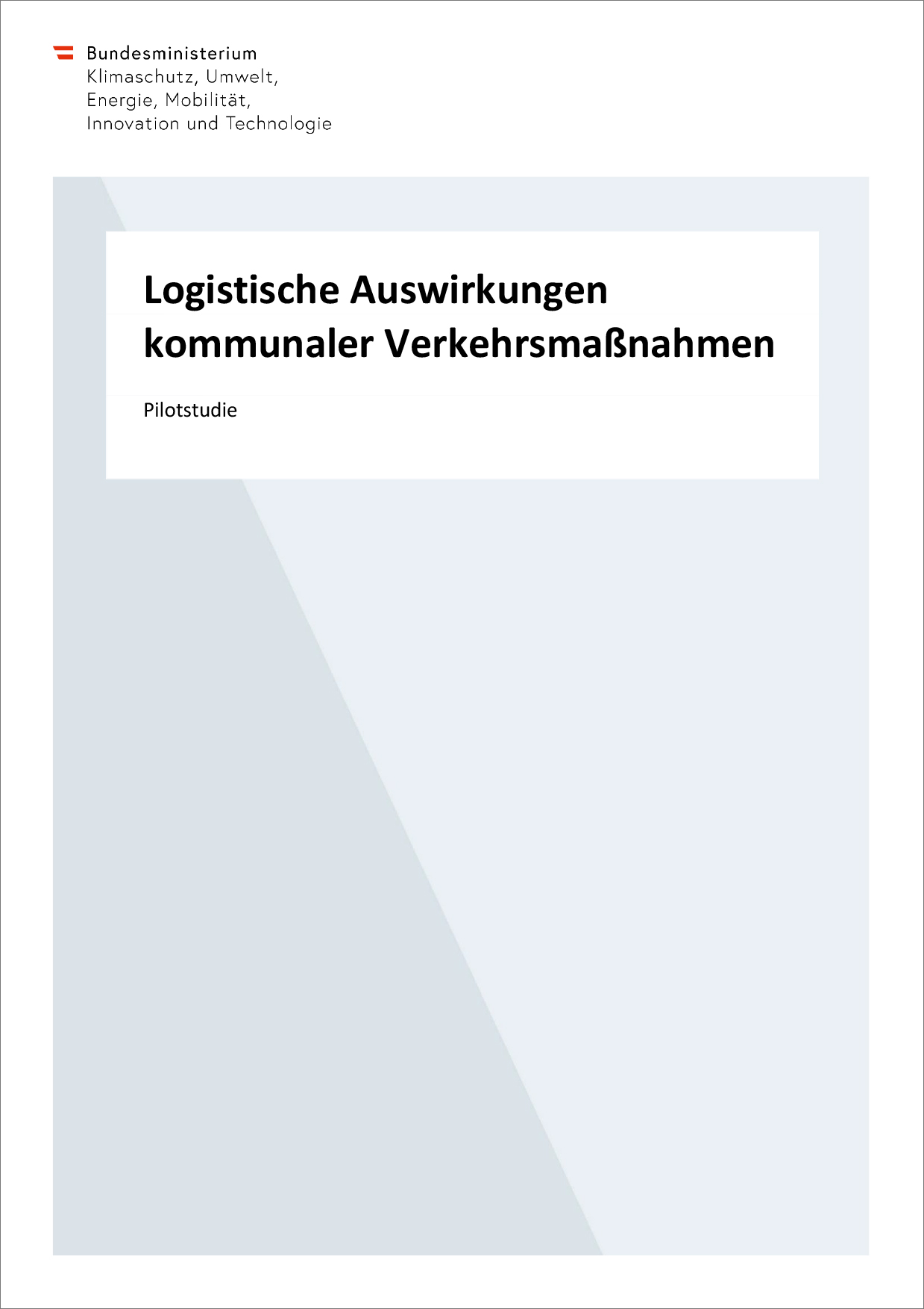 Titelblatt "Logistische Auswirkungen kommunaler Verkehrsmaßnahmen"