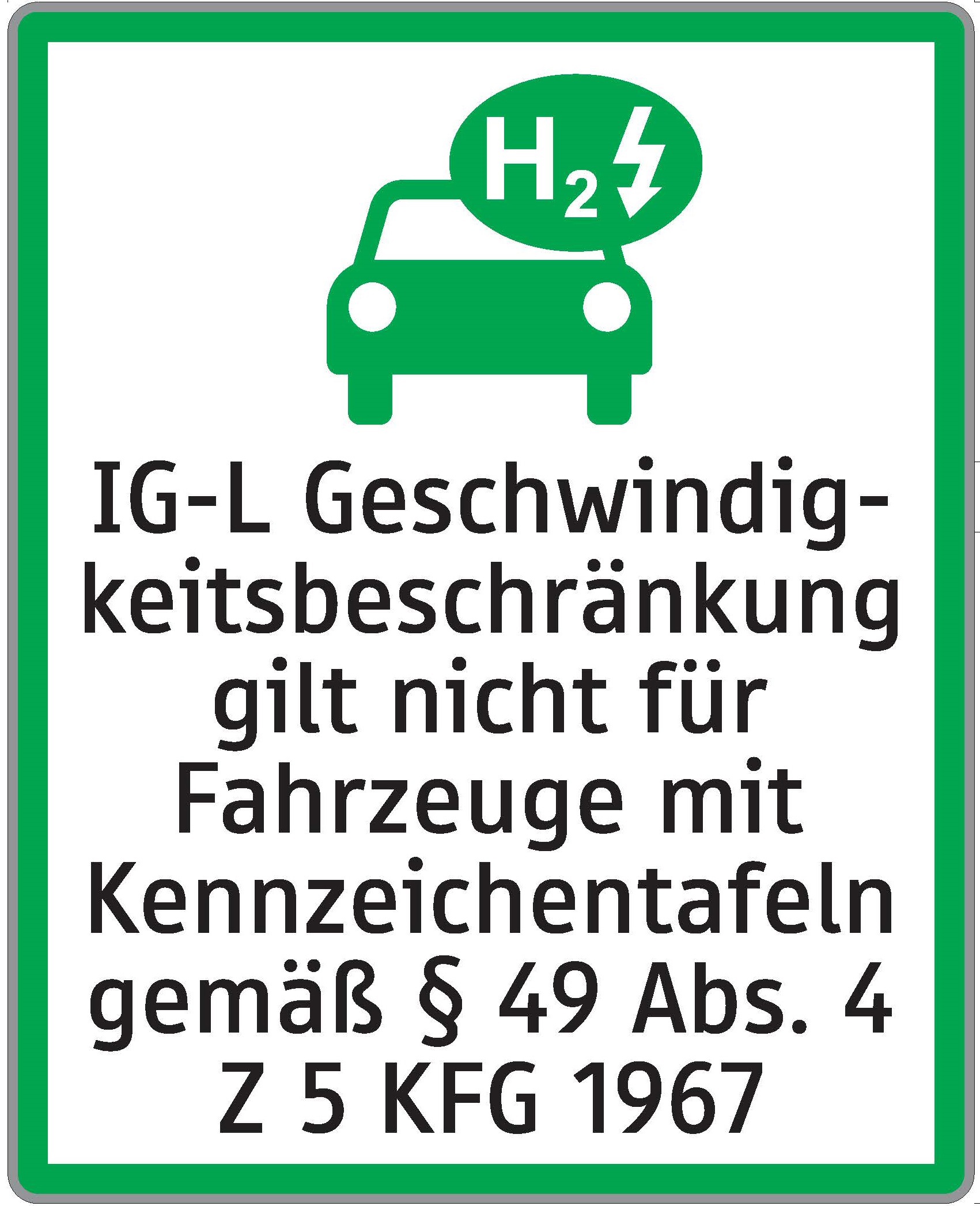Tafel "IG-L Geschwindkeitsbeschränkung gilt nicht für Fahrzeuge mit Kennzeichentafeln gemäß § 49 Absaz 4 Z 5 KFG 1967"