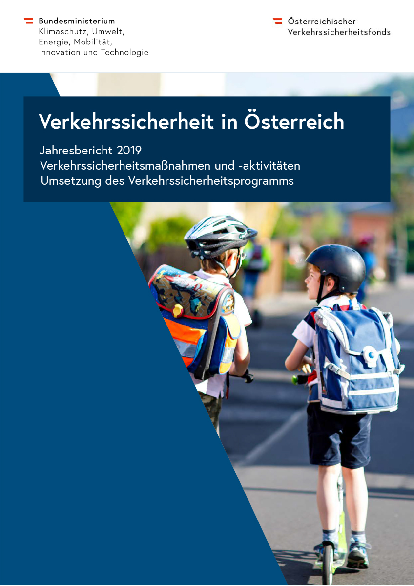 Verkehrssicherheit in Österreich Jahresbericht 2019