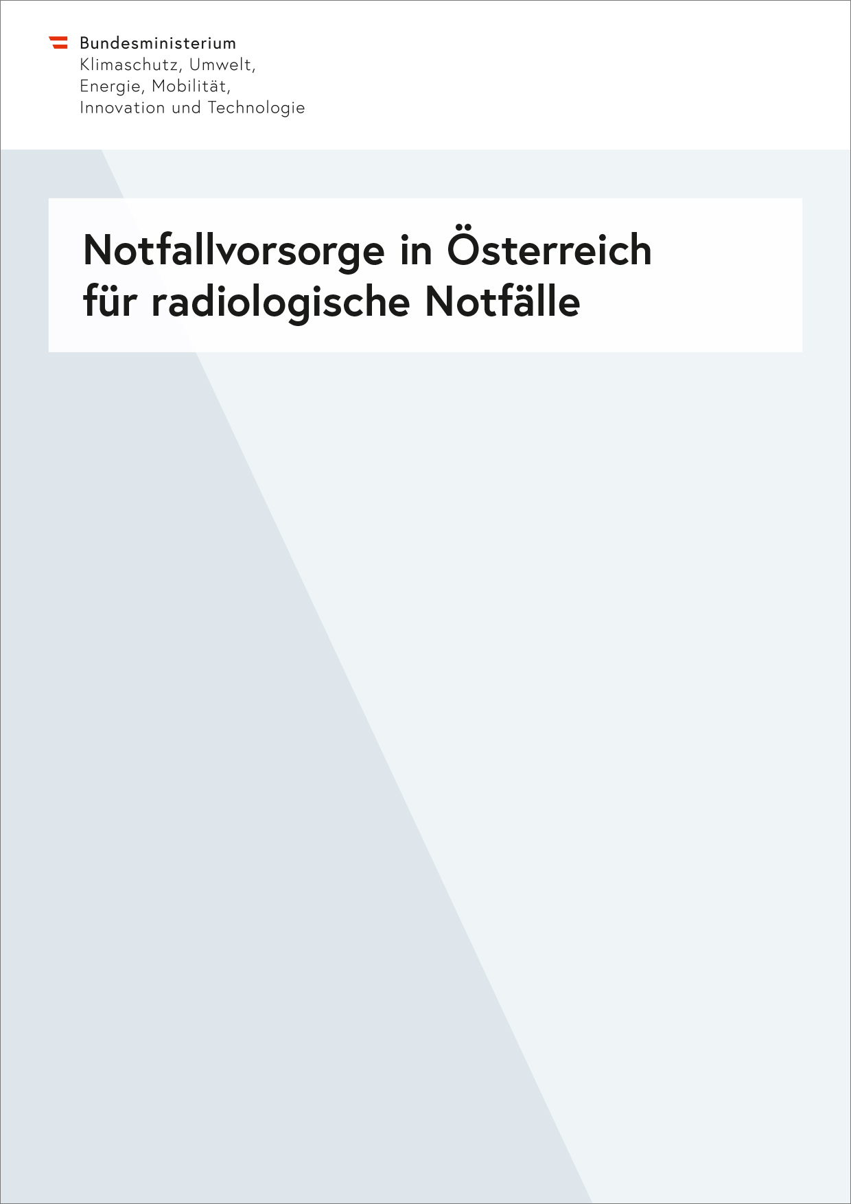 Titelblatt "Notfallvorsorge in Österreich für radiologische Notfälle"