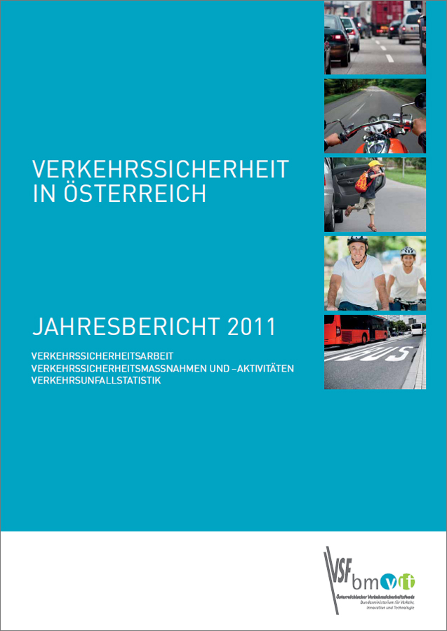 Titelblatt  der Broschüre "Jahresbericht 2011 Verkehrssicherheit in Österreich"